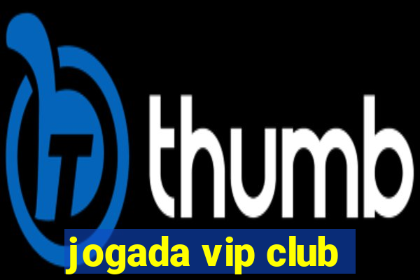 jogada vip club